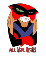 All Hail Brak!