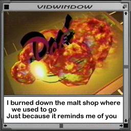Burn, baby, burn