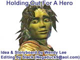 Holding Out for a Hero